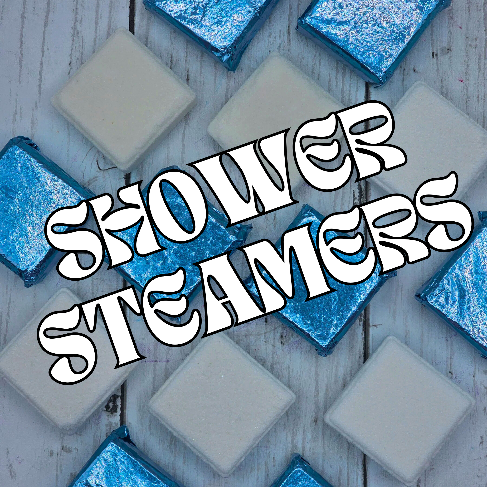Shower Steamers