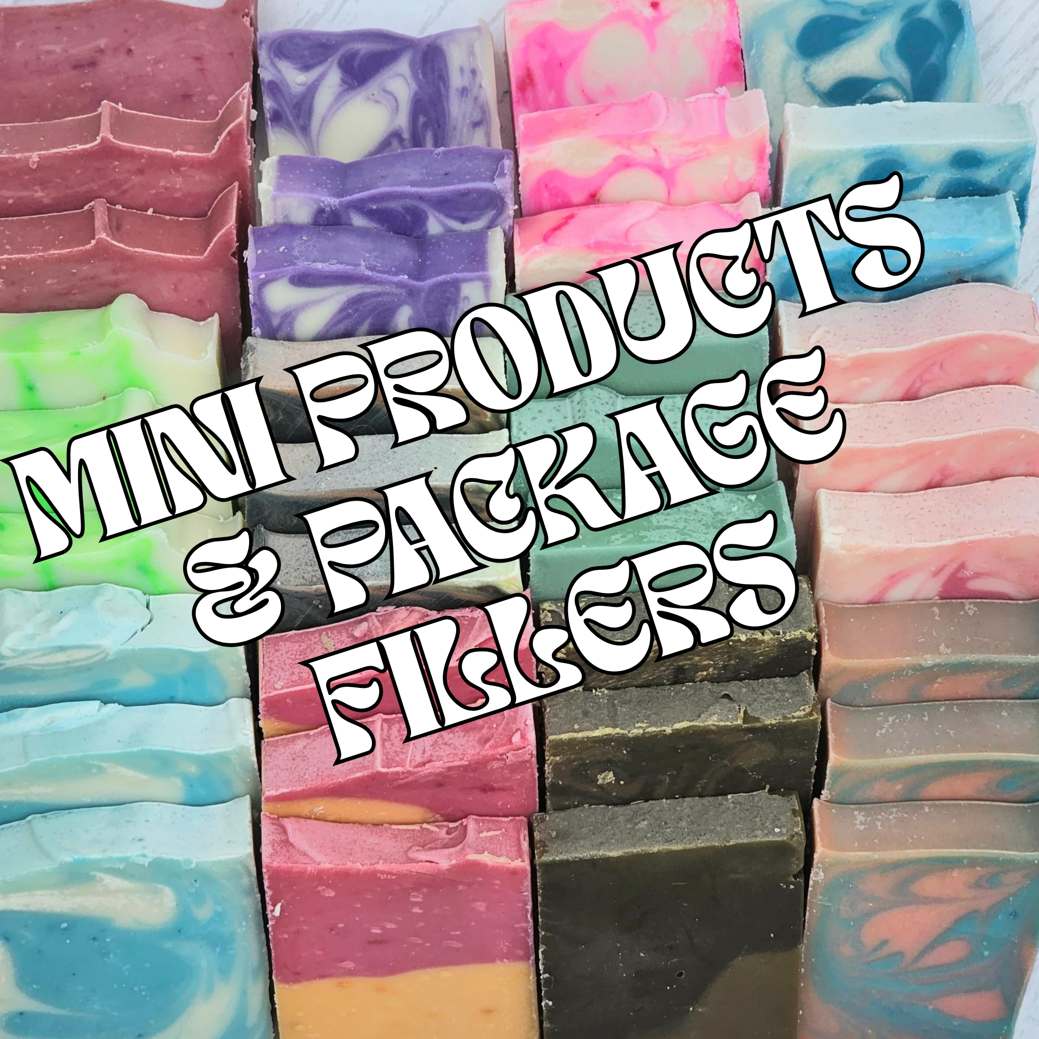 Mini Products & Package Fillers