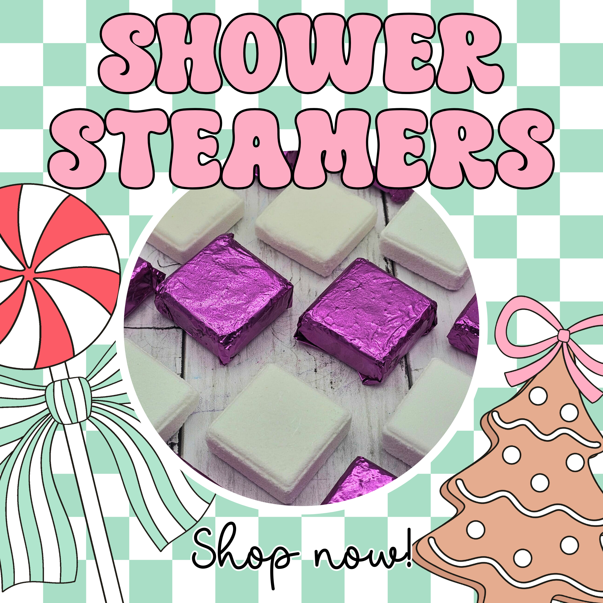 Shower Steamers