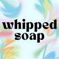 Whipped Soap Starter Set